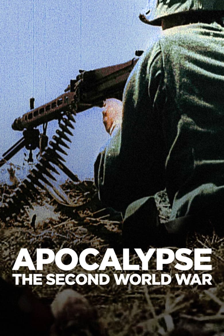 Apocalypse: The Second World War 2009