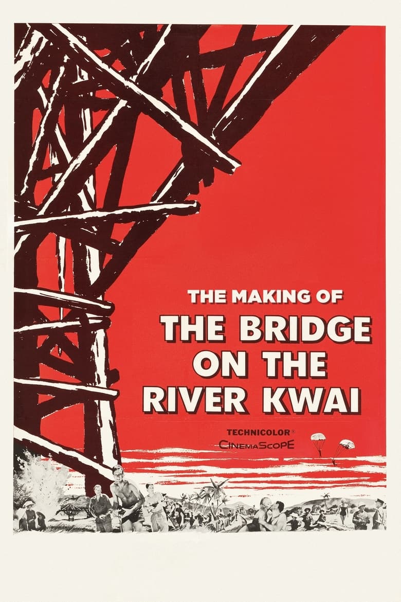 The Making of ‘The Bridge on the River Kwai’ 2000