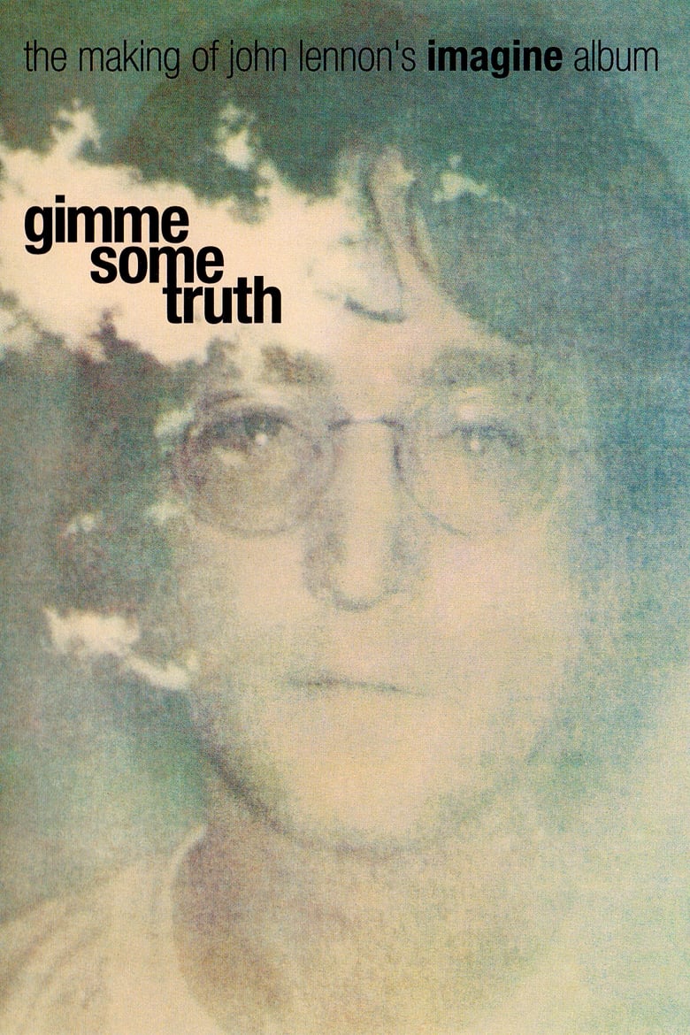 Gimme Some Truth: The Making of John Lennon’s Imagine Album 2000