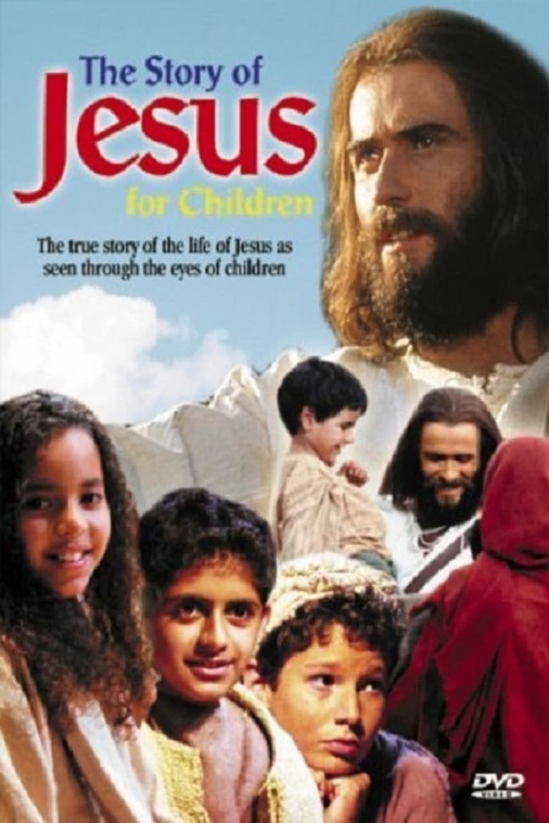 The Story of Jesus for Children 2000