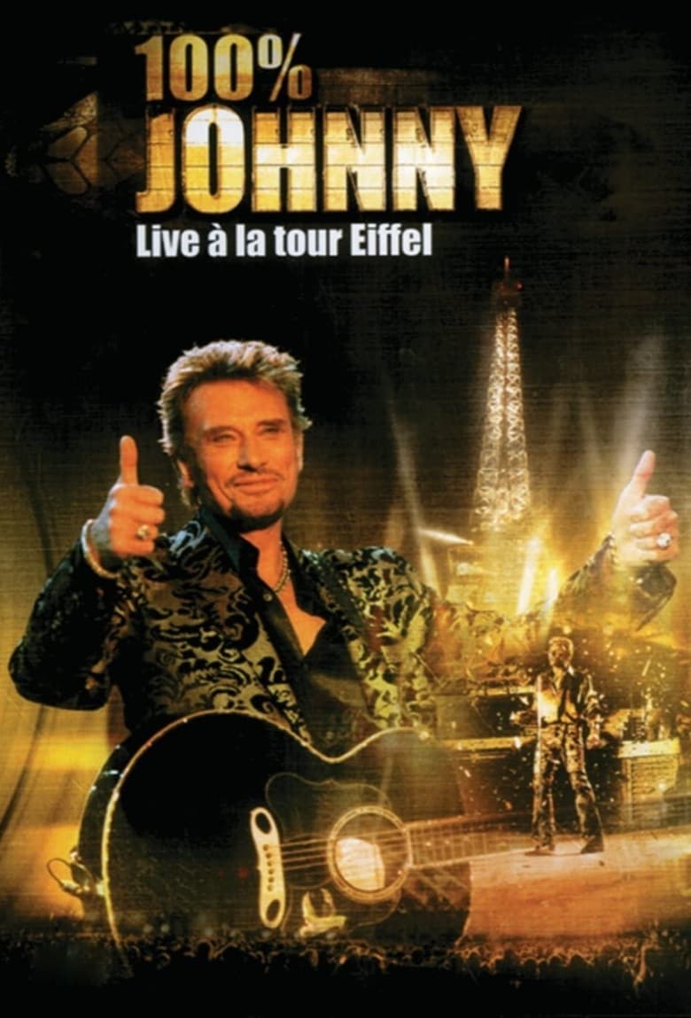 Johnny Hallyday – Live à la Tour Eiffel 2000