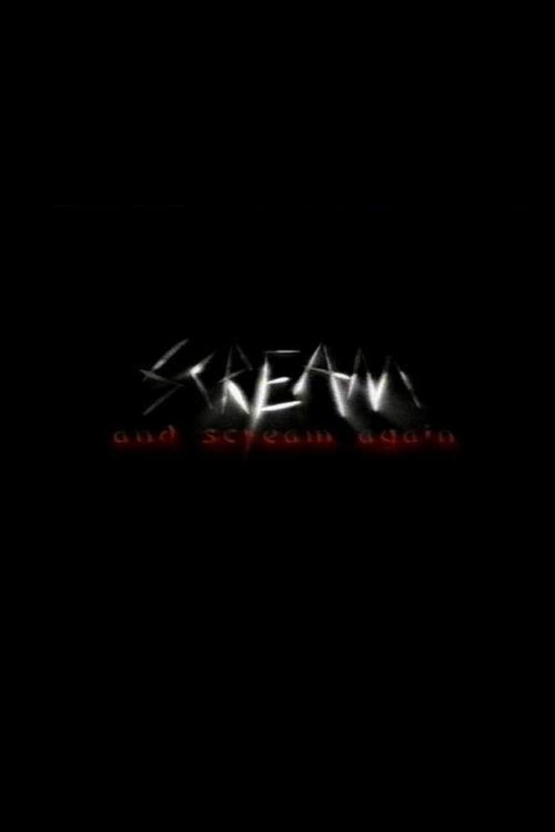 Scream and Scream Again: A History of the Slasher Film 2000