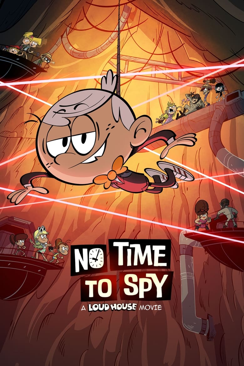 No Time to Spy: A Loud House Movie 2024