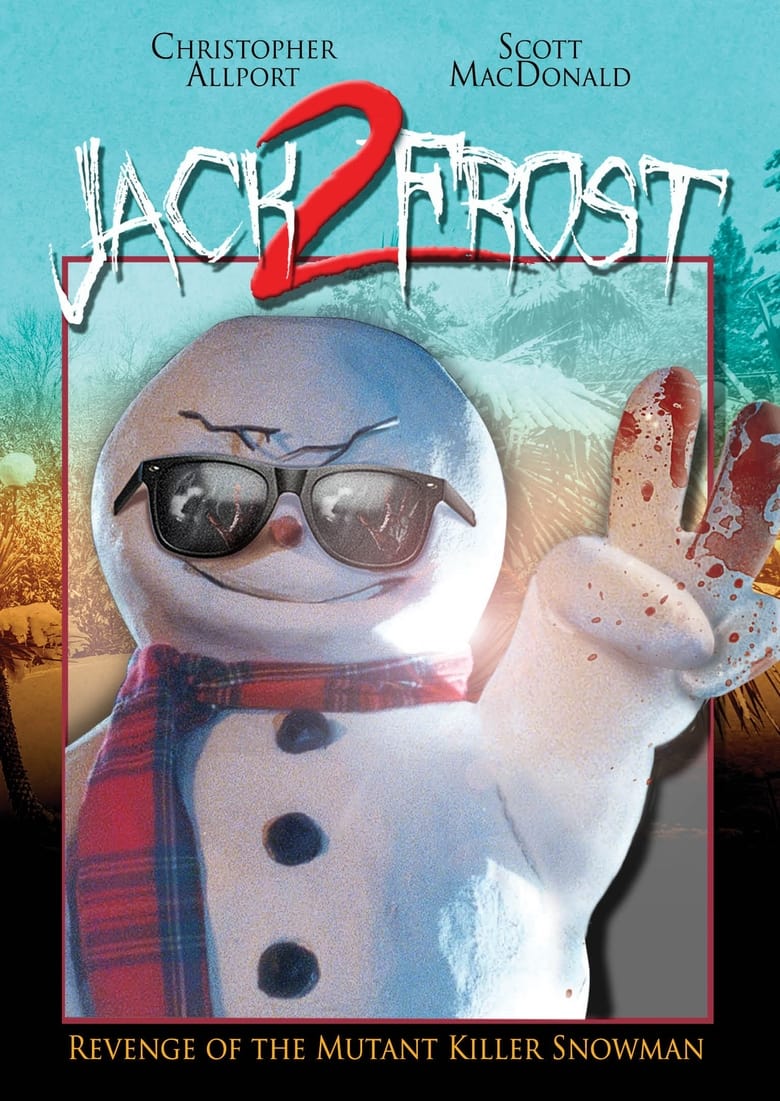 Jack Frost 2: The Revenge of the Mutant Killer Snowman 2000