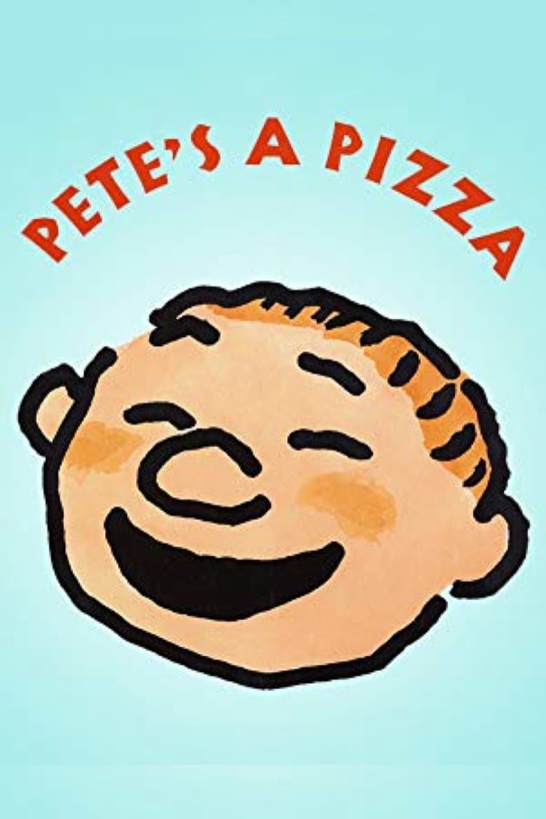 Pete’s a Pizza 2000