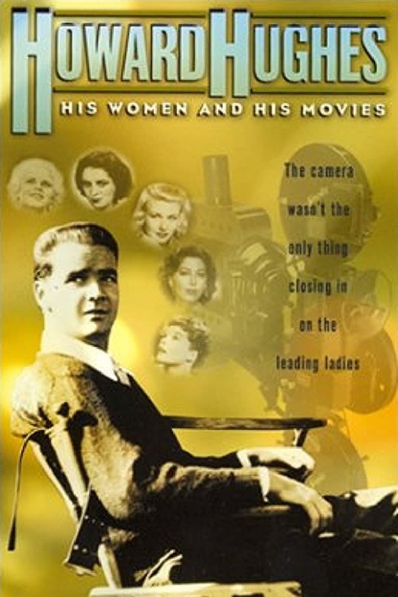 Howard Hughes: His Women and His Movies 2000