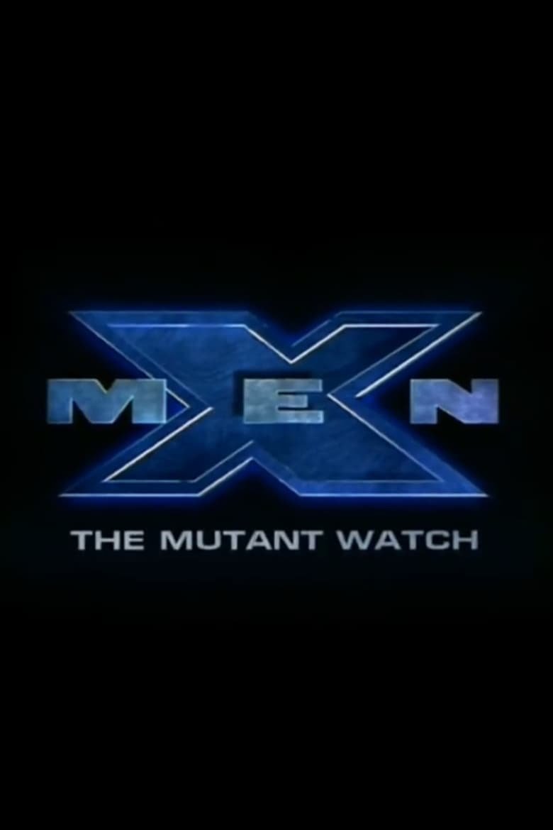 X-Men: The Mutant Watch 2000