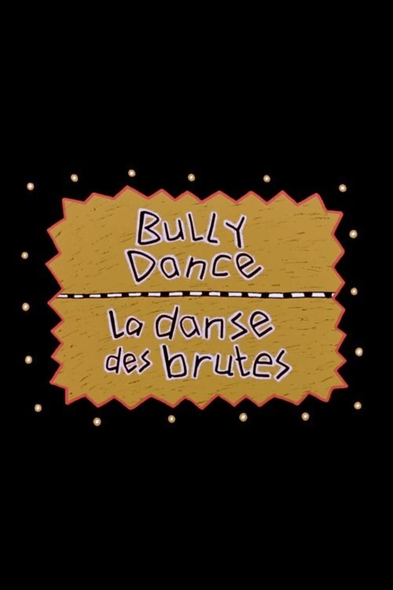 Bully Dance 2000