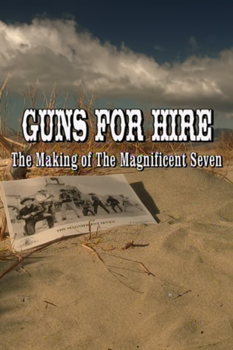 Guns for Hire: The Making of ‘The Magnificent Seven’ 2000