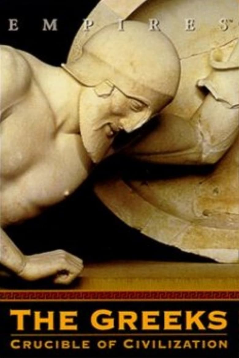 The Greeks: Crucible of Civilization 2000