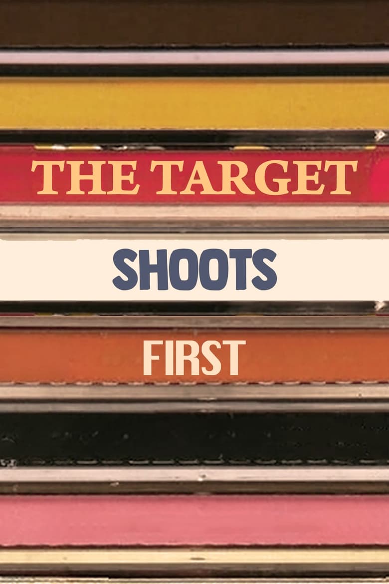 The Target Shoots First 2000